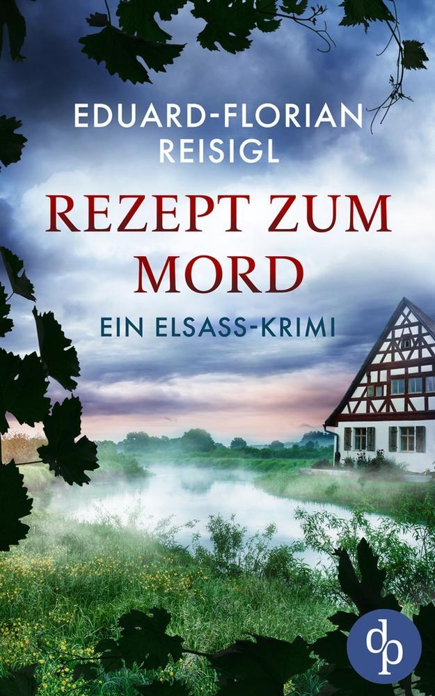 Cover: 9783986372736 | Rezept zum Mord | Eduard-Florian Reisigl | Taschenbuch | Paperback