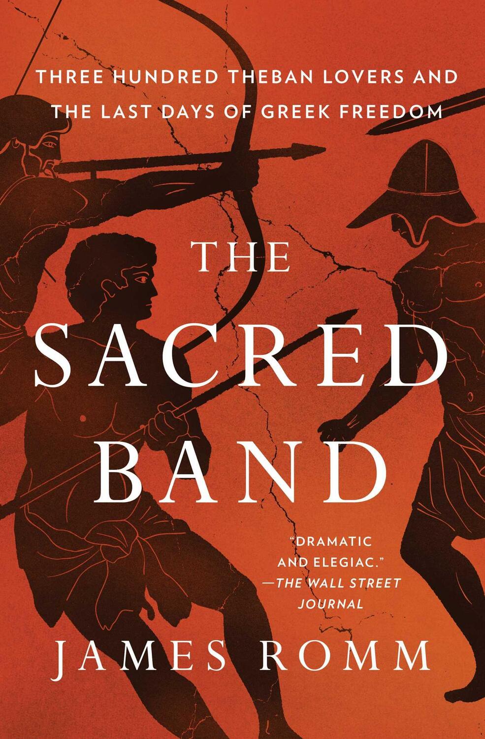 Cover: 9781501198021 | The Sacred Band | James Romm | Taschenbuch | Englisch | 2022