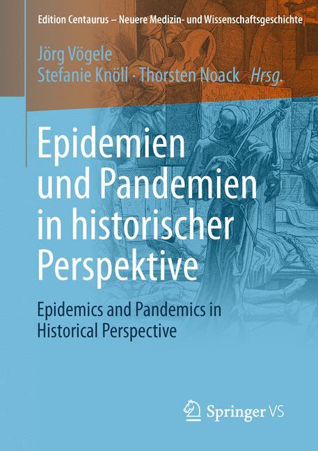 Cover: 9783658138745 | Epidemien und Pandemien in historischer Perspektive | Vögele (u. a.)