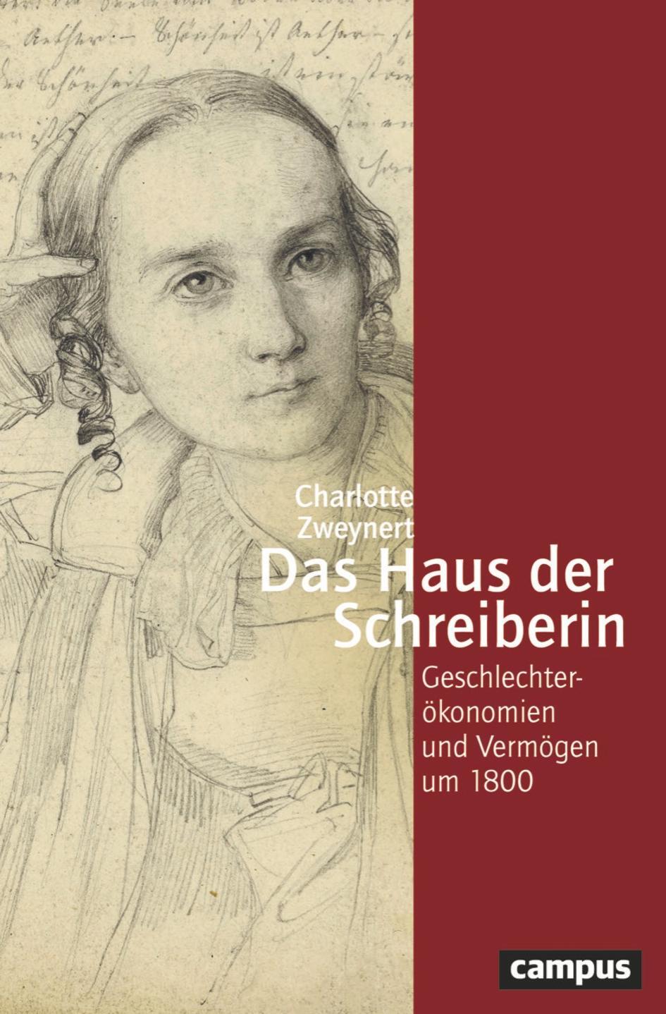 Cover: 9783593517407 | Das Haus der Schreiberin | Geschlechterökonomien und Vermögen um 1800