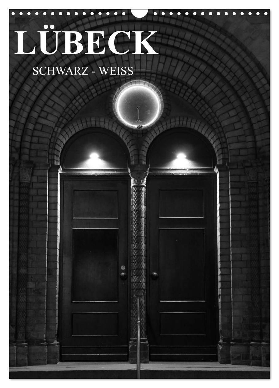 Cover: 9783383433306 | Lübeck schwarz-weiß (Wandkalender 2024 DIN A3 hoch), CALVENDO...