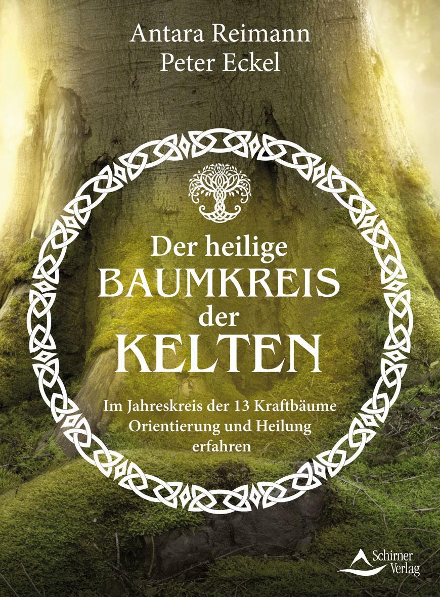 Cover: 9783843415019 | Der heilige Baumkreis der Kelten | Antara Reimann (u. a.) | Buch