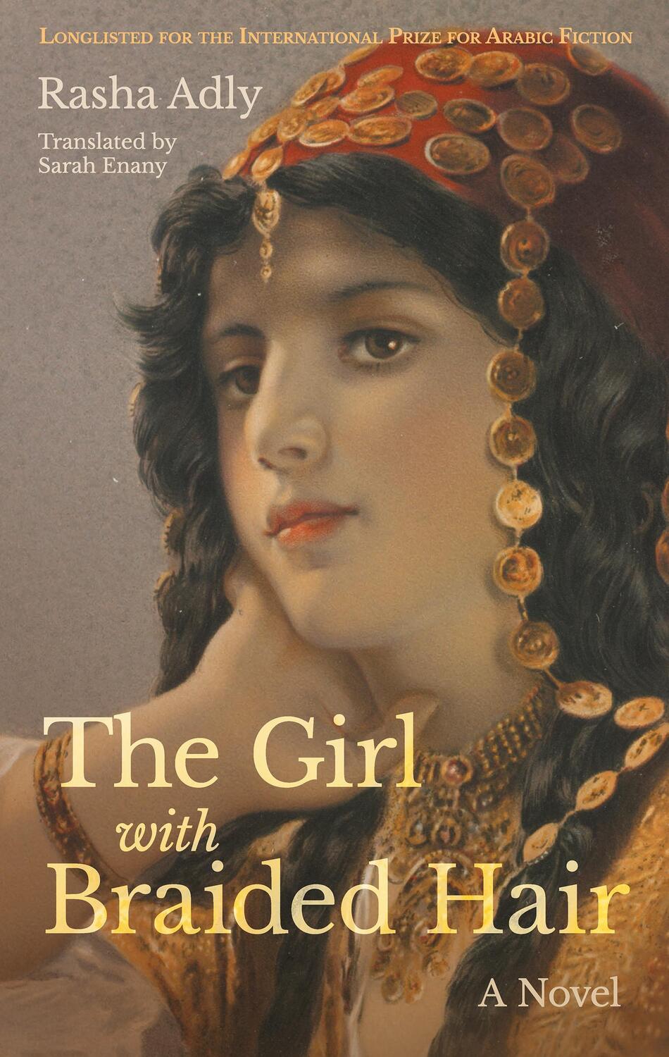 Cover: 9789774169878 | The Girl with Braided Hair | Rasha Adly | Taschenbuch | Hoopoe Fiction
