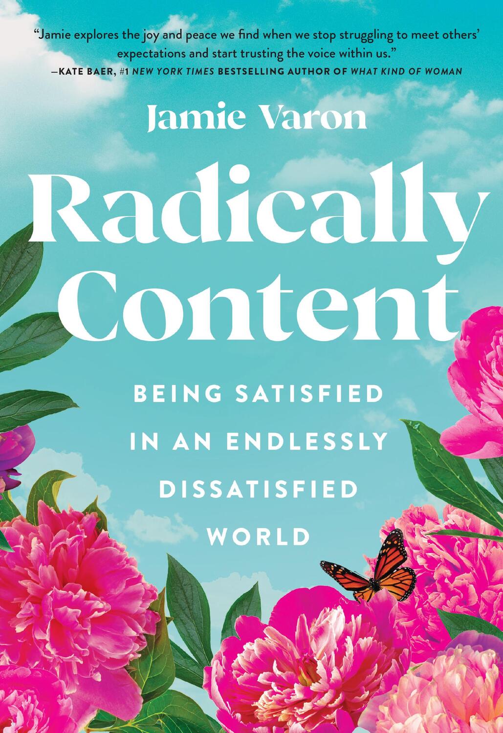 Cover: 9781631068478 | Radically Content | Being Satisfied in an Endlessly Dissatisfied World