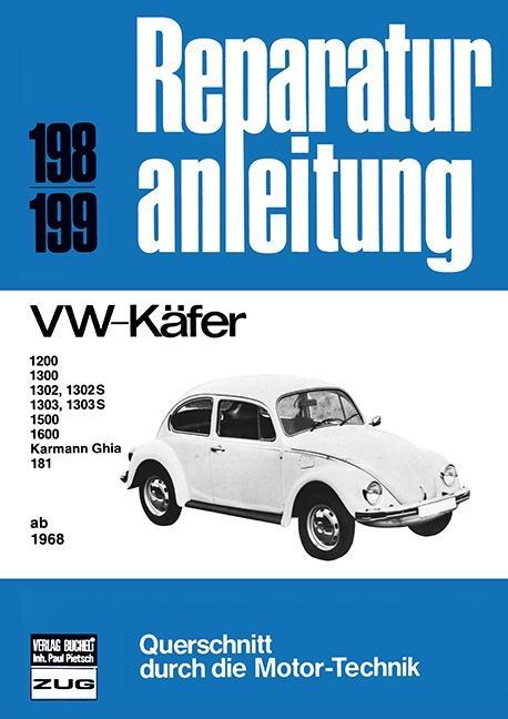 Cover: 9783716812631 | VW Käfer ab 1968 | Taschenbuch | Reparaturanleitungen | Deutsch | 2017