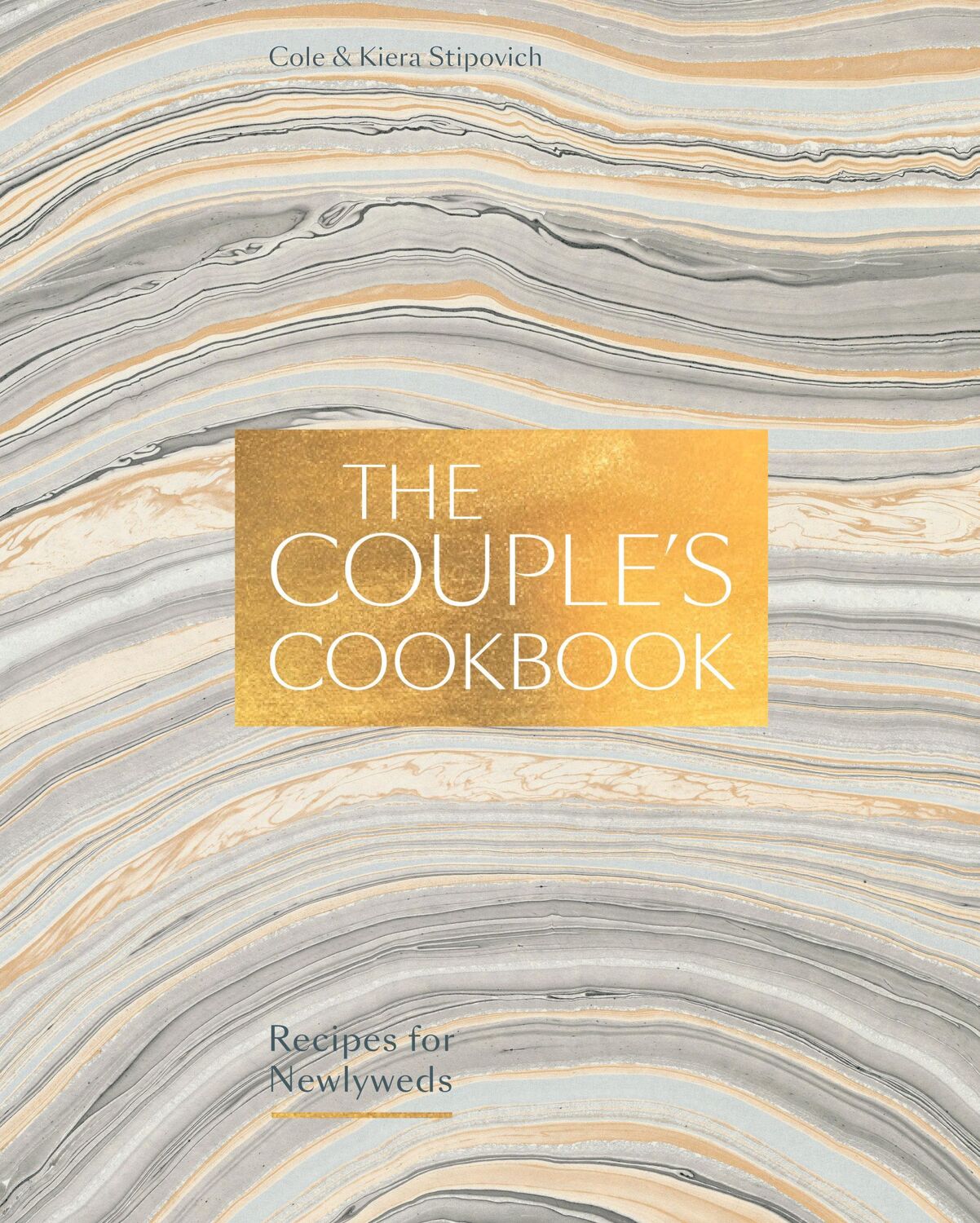 Cover: 9780399581465 | The Couple's Cookbook | Recipes for Newlyweds | Cole Stipovich (u. a.)