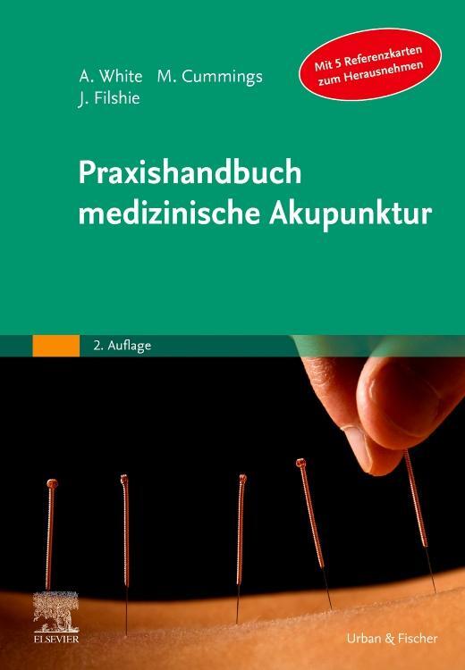 Cover: 9783437568329 | Praxishandbuch medizinische Akupunktur | Adrian White (u. a.) | Buch