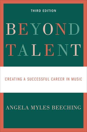 Cover: 9780190670580 | Beyond Talent | Creating a Successful Career in Music | Beeching