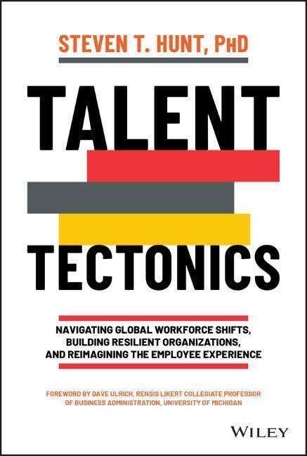 Cover: 9781119885184 | Talent Tectonics | Steven T. Hunt | Buch | 320 S. | Englisch | 2022