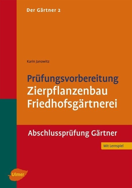 Cover: 9783800169986 | Der Gärtner 2. Prüfungsvorbereitung Zierpflanzenbau,...