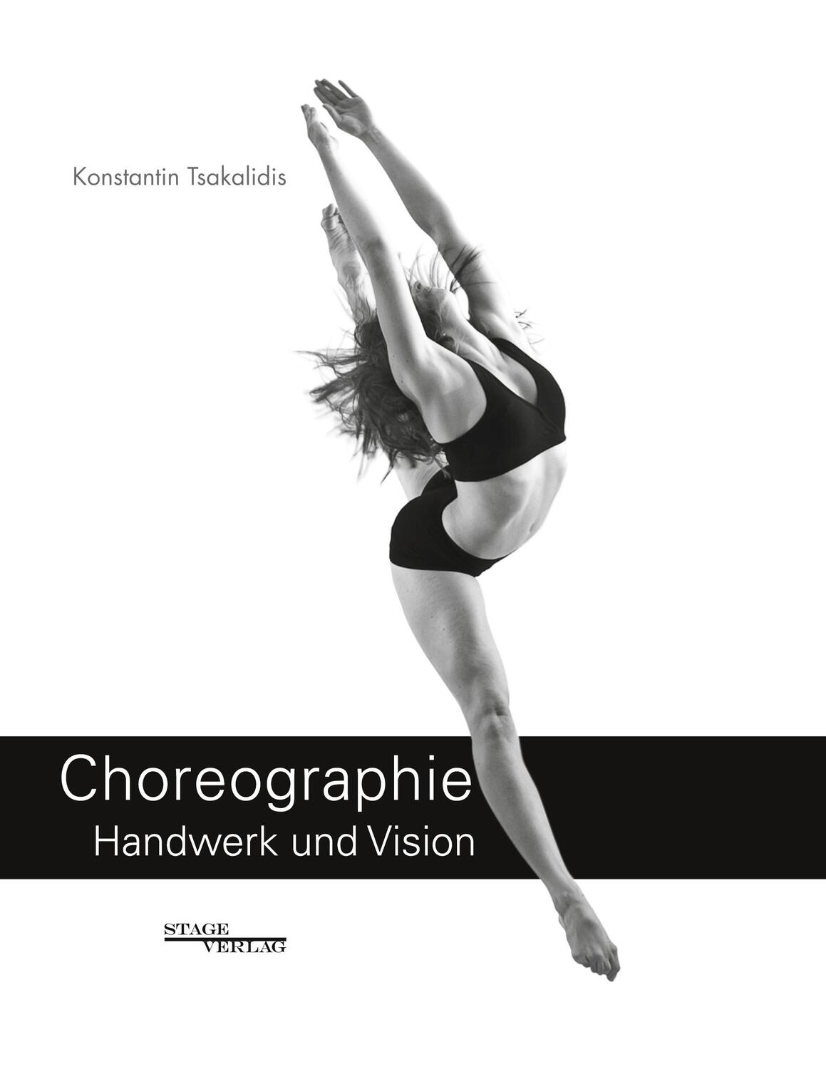 Cover: 9783982118758 | Choreographie - Handwerk Und Vision | Paperback | Tsakalidis | Buch