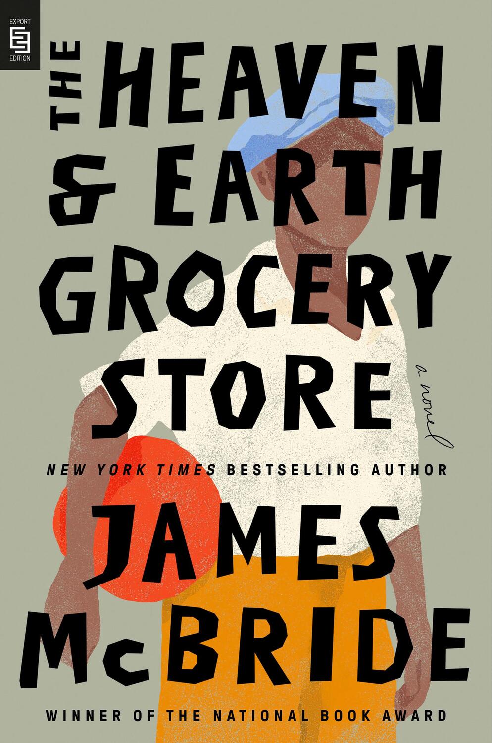 Cover: 9780593714669 | The Heaven &amp; Earth Grocery Store | A Novel | James McBride | Buch