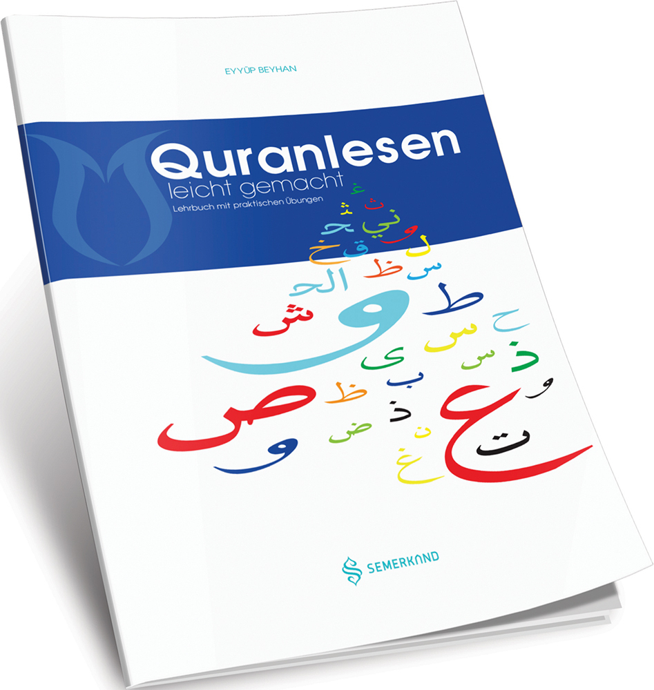 Cover: 9783957070012 | Quranlesen leicht gemacht | Lehrbuch mit praktischen Übungen | Beyhan