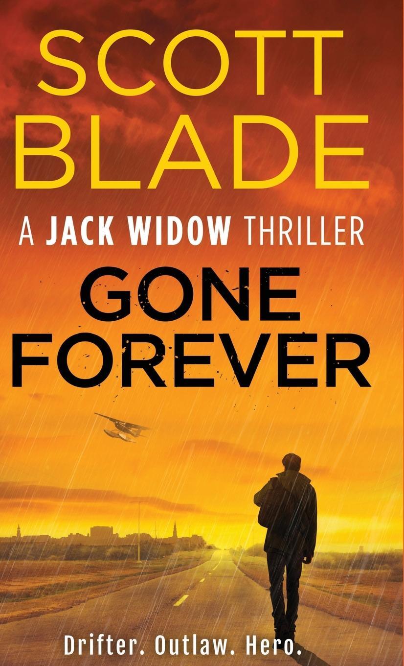 Cover: 9781955924320 | Gone Forever | Scott Blade | Buch | Jack Widow | Englisch | 2021