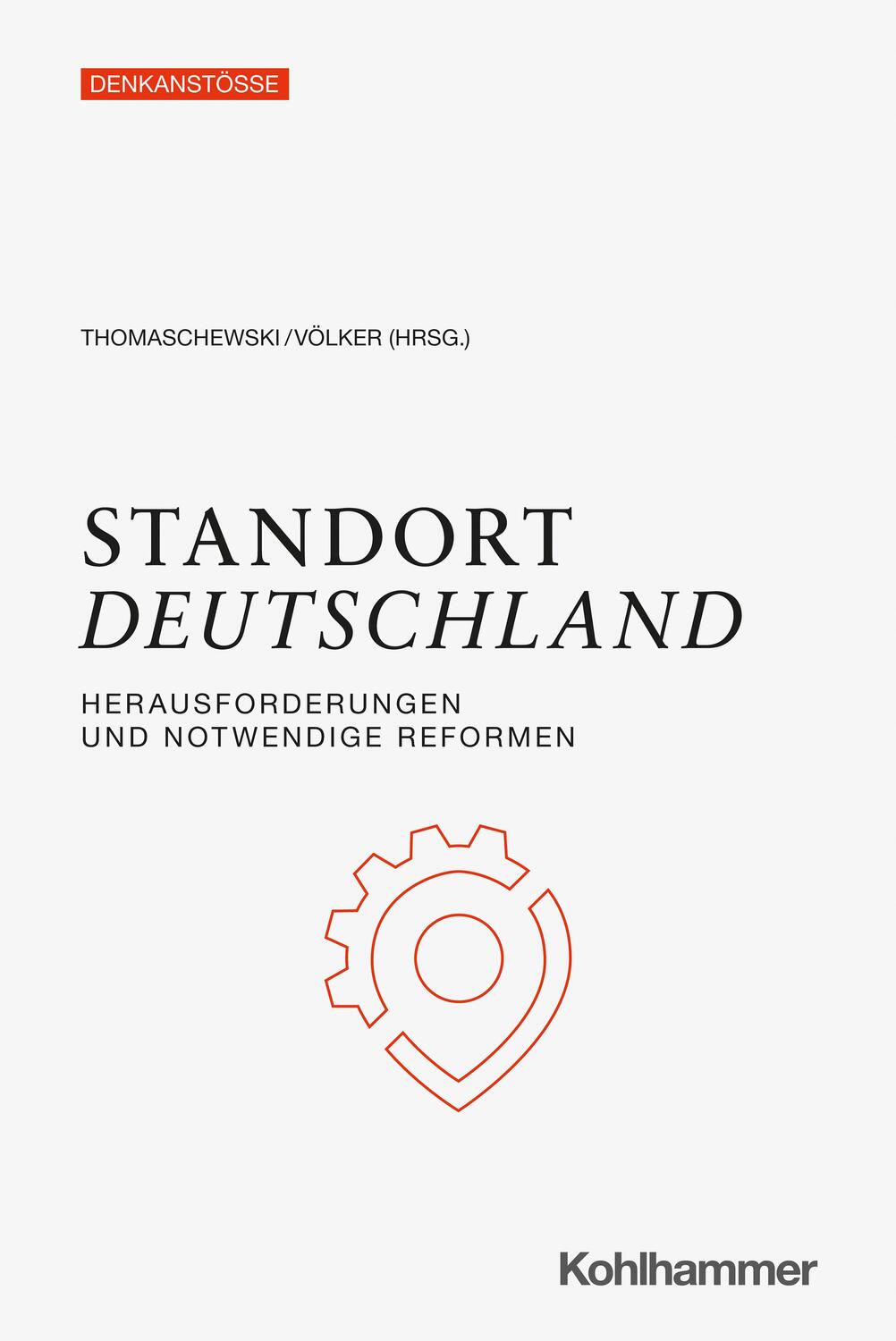 Cover: 9783170393271 | Standort Deutschland | Herausforderungen und notwendige Reformen