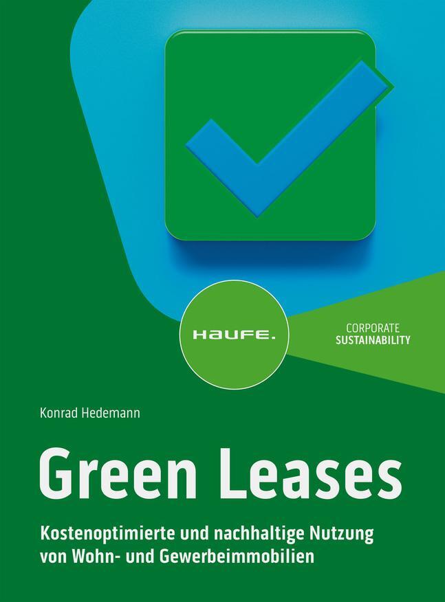 Cover: 9783648168158 | Green Leases | Konrad Hedemann | Taschenbuch | Haufe Fachbuch | 2023