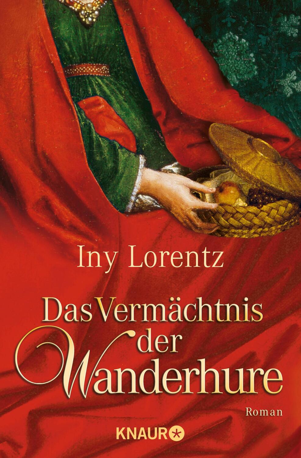 Cover: 9783426635056 | Das Vermächtnis der Wanderhure | Iny Lorentz | Taschenbuch | 715 S.