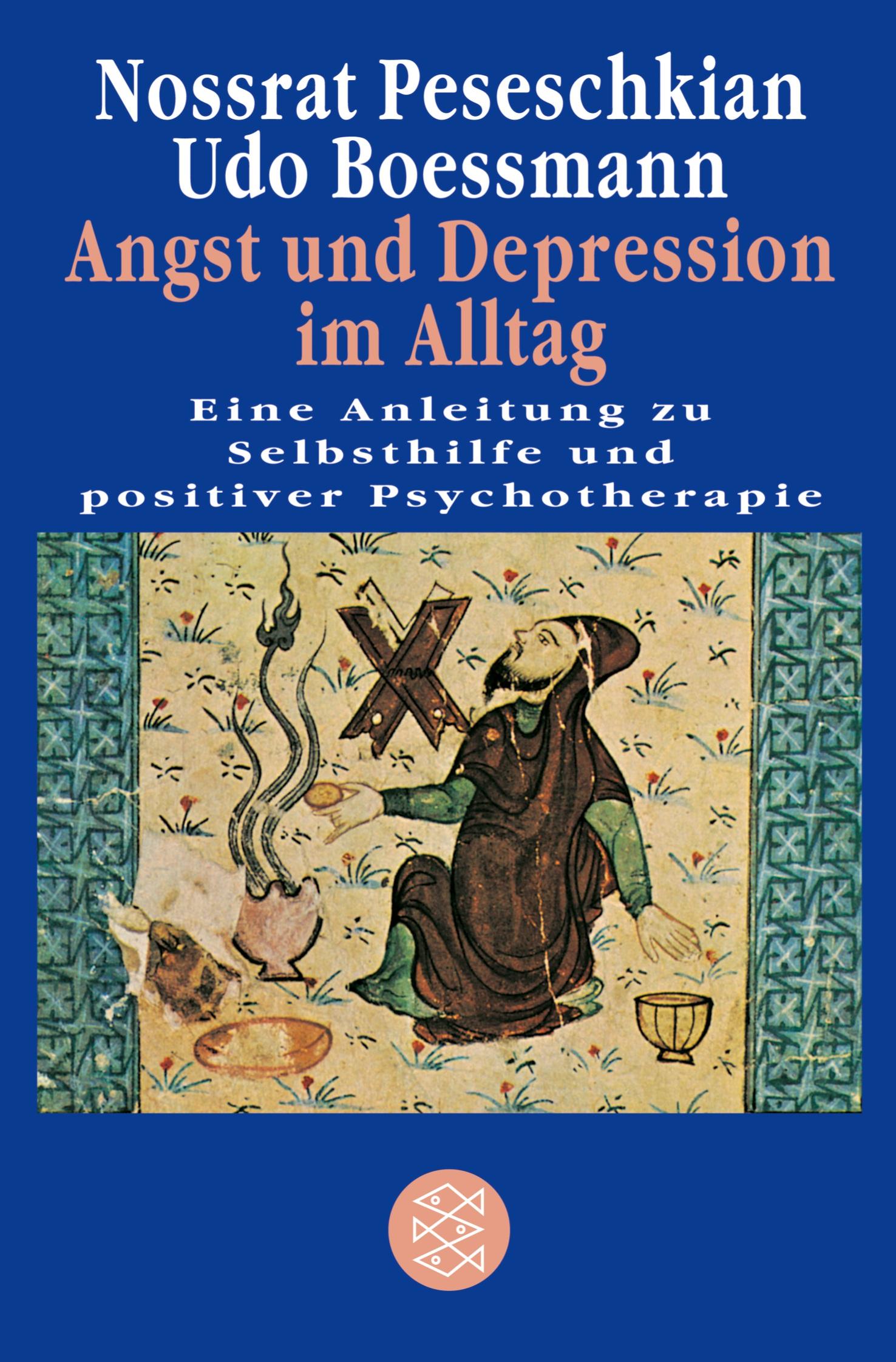 Cover: 9783596133024 | Angst und Depression im Alltag | Nossrat Peseschkian (u. a.) | Buch