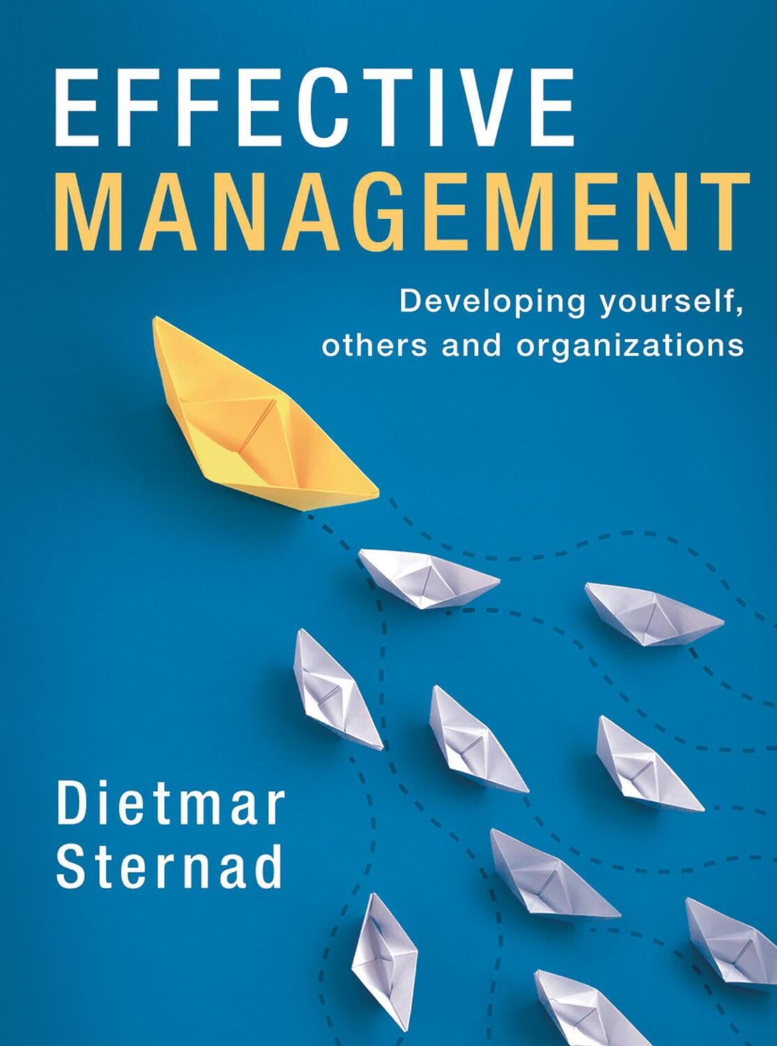 Cover: 9781352007299 | Effective Management | Developing yourself, others and organizations