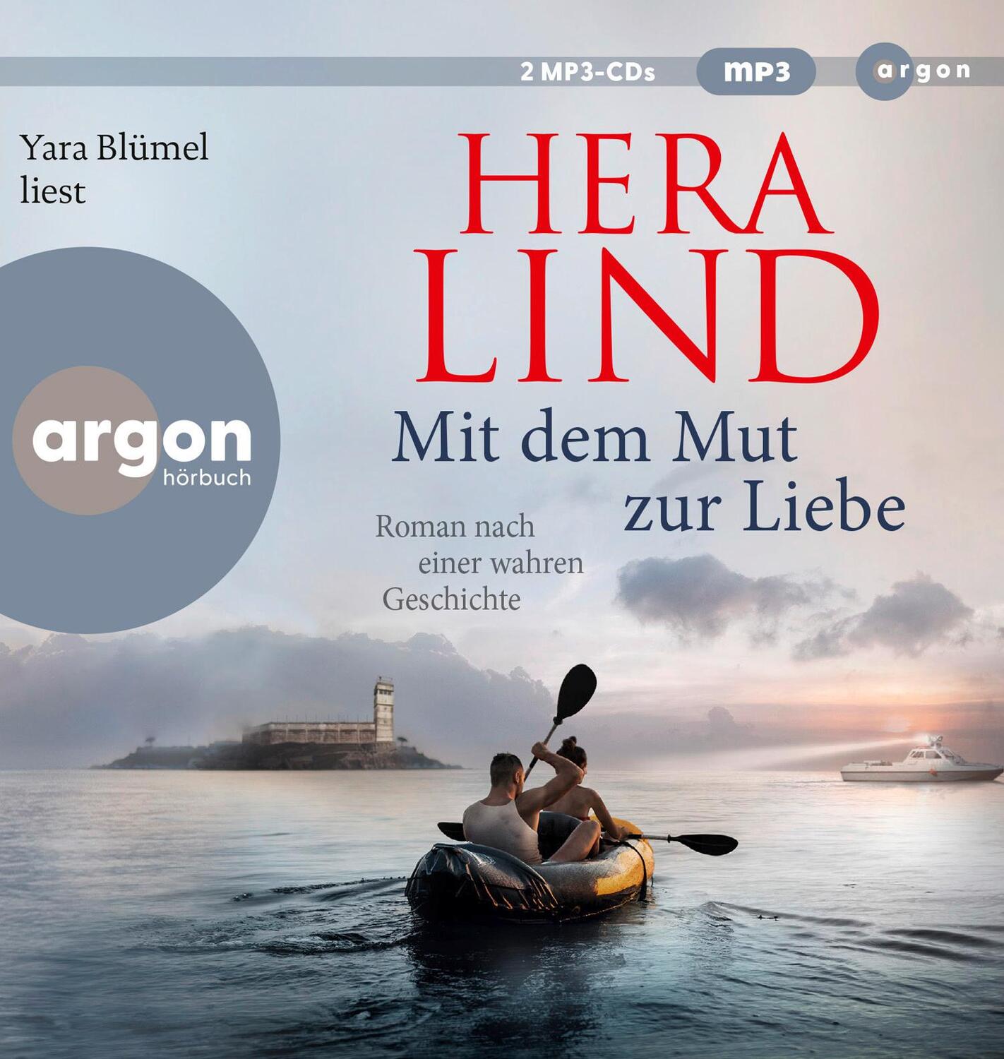 Cover: 9783839820353 | Mit dem Mut zur Liebe | Hera Lind | MP3 | 2 | Deutsch | 2023 | Argon