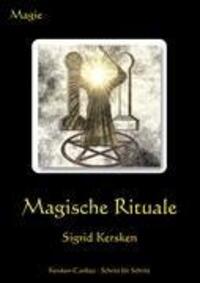 Cover: 9783894230722 | Magische Rituale | Sigrid Kersken | Taschenbuch | Paperback | Deutsch
