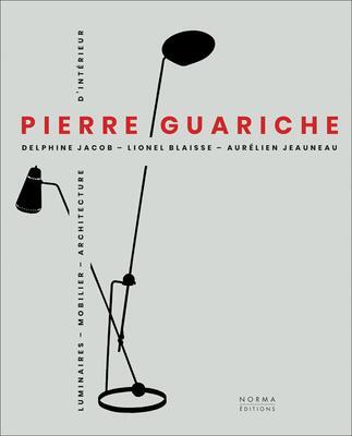 Cover: 9782376660286 | Pierre Guariche | Aurelien Jeauneau (u. a.) | Buch | Gebunden | 2020