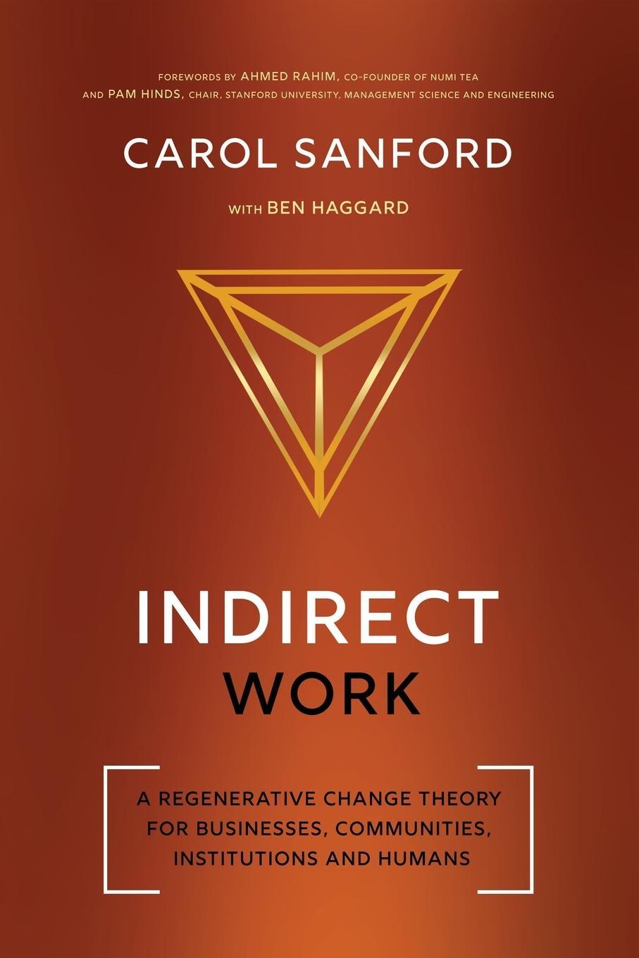 Cover: 9780989301398 | Indirect Work | Carol Sanford | Taschenbuch | Paperback | Englisch