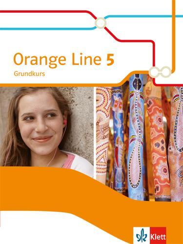 Cover: 9783125481756 | Orange Line 5 Grundkurs. Schülerbuch Klasse 9 | Buch | Deutsch | 2018