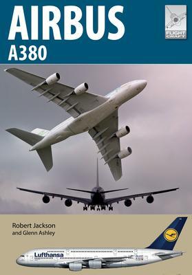 Cover: 9781526774064 | Flight Craft 23: Airbus A380 | Robert Jackson | Taschenbuch | Englisch