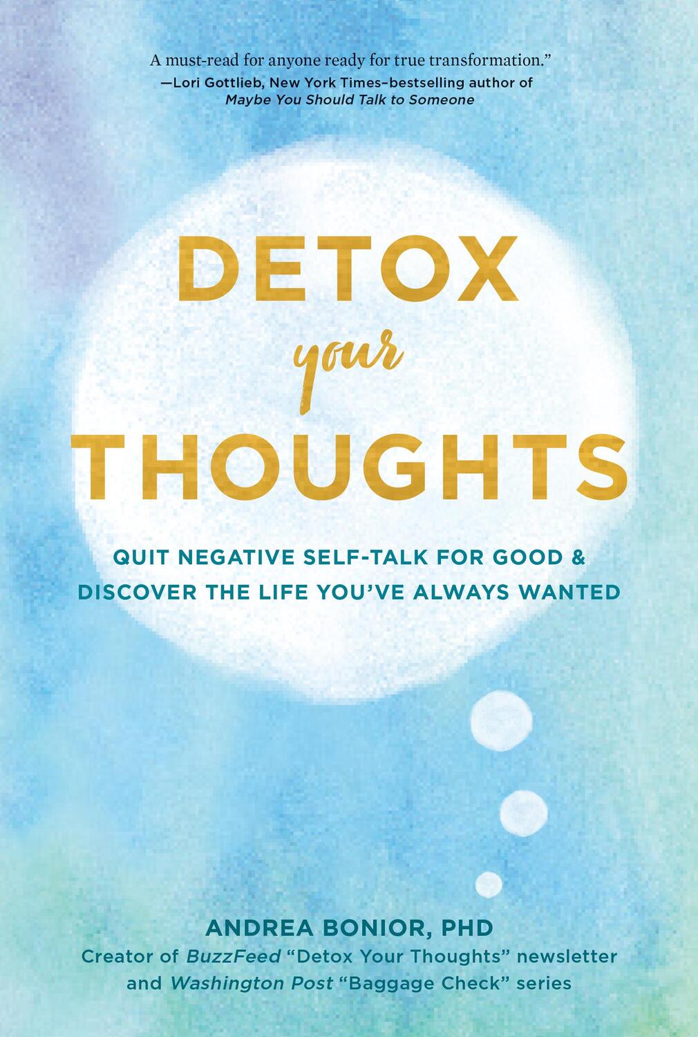 Cover: 9781797201542 | Detox Your Thoughts | Andrea Bonior | Taschenbuch | Englisch | 2021