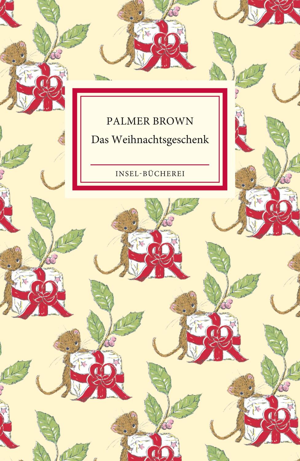Cover: 9783458205166 | Das Weihnachtsgeschenk | Palmer Brown | Buch | Insel-Bücherei | 37 S.