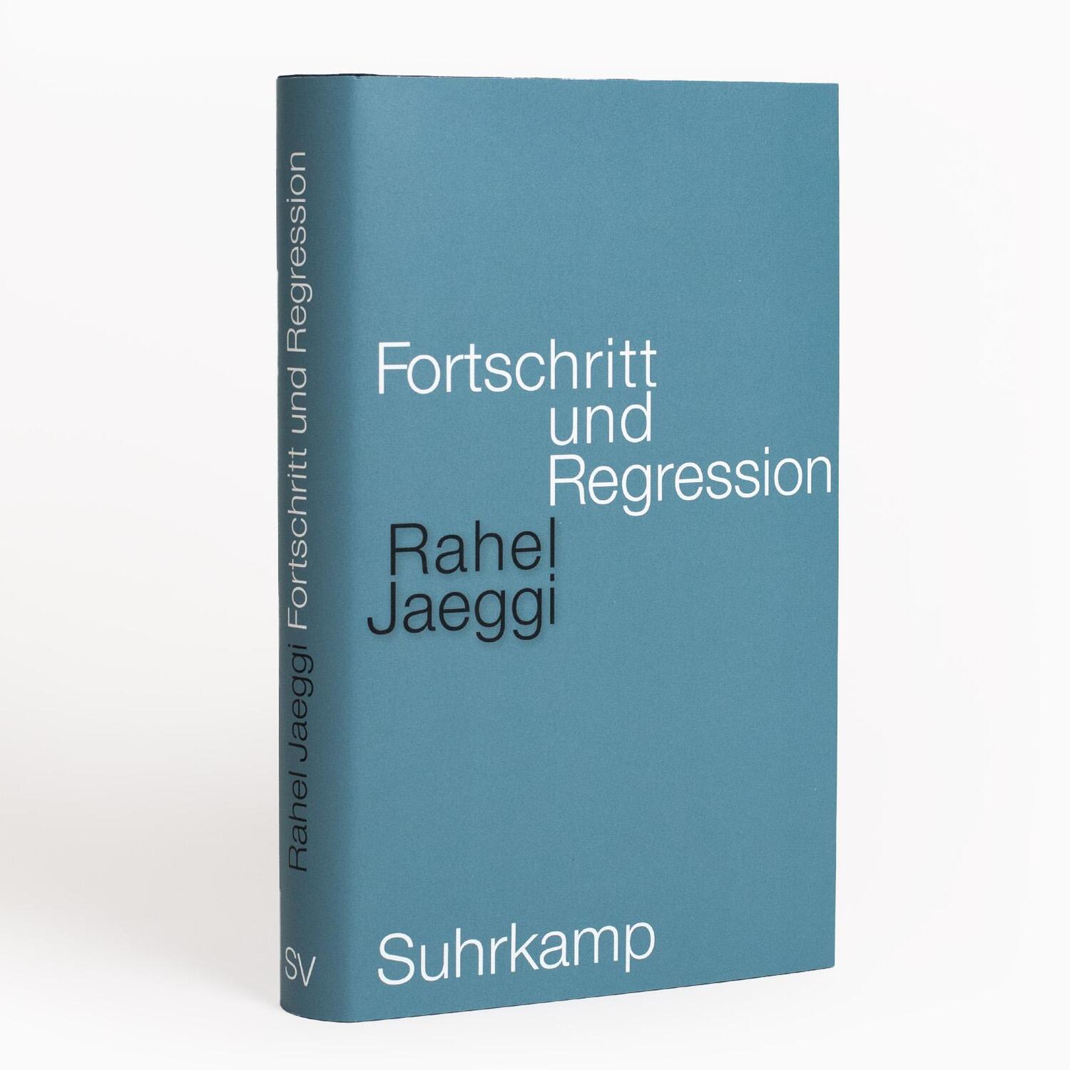 Bild: 9783518587140 | Fortschritt und Regression | Rahel Jaeggi | Buch | 252 S. | Deutsch