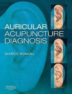 Cover: 9780443068669 | Auricular Acupuncture Diagnosis | Marco Romoli | Buch | Englisch