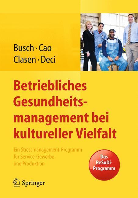 Cover: 9783642409028 | Betriebliches Gesundheitsmanagement bei kultureller Vielfalt | Buch