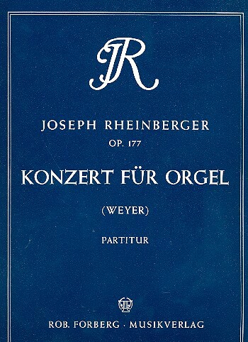 Cover: 9790206104121 | Orgelkonzert Nr. 2 (g-moll), op.177 | Partitur | Josef Rheinberger