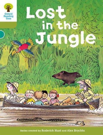 Cover: 9780198483076 | Oxford Reading Tree: Level 7: Stories: Lost in the Jungle | Hunt