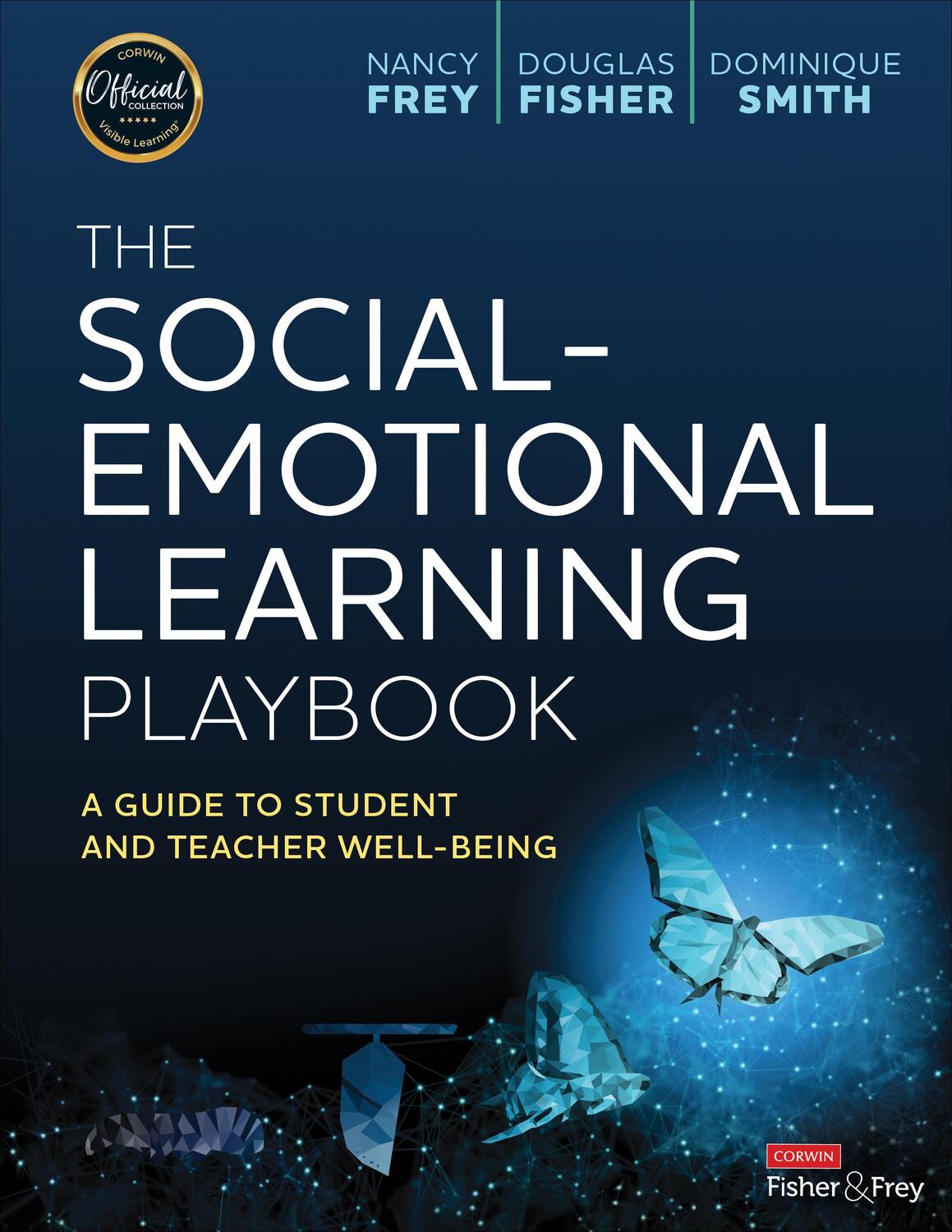 Cover: 9781071886762 | The Social-Emotional Learning Playbook | Dominique Smith (u. a.)