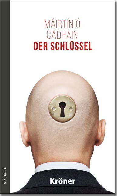 Cover: 9783520600011 | Der Schlüssel | Novelle | Máirtín Ó Cadhain | Buch | Halbleinen | 2016