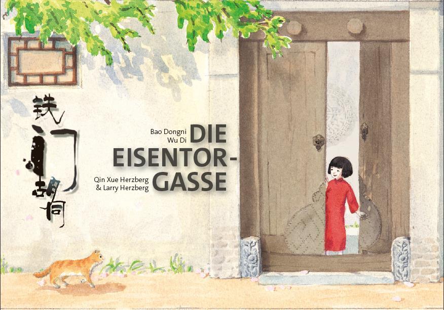 Cover: 9783942056410 | Die Eisentor-Gasse | Dongni Bao | Buch | Deutsch | 2020