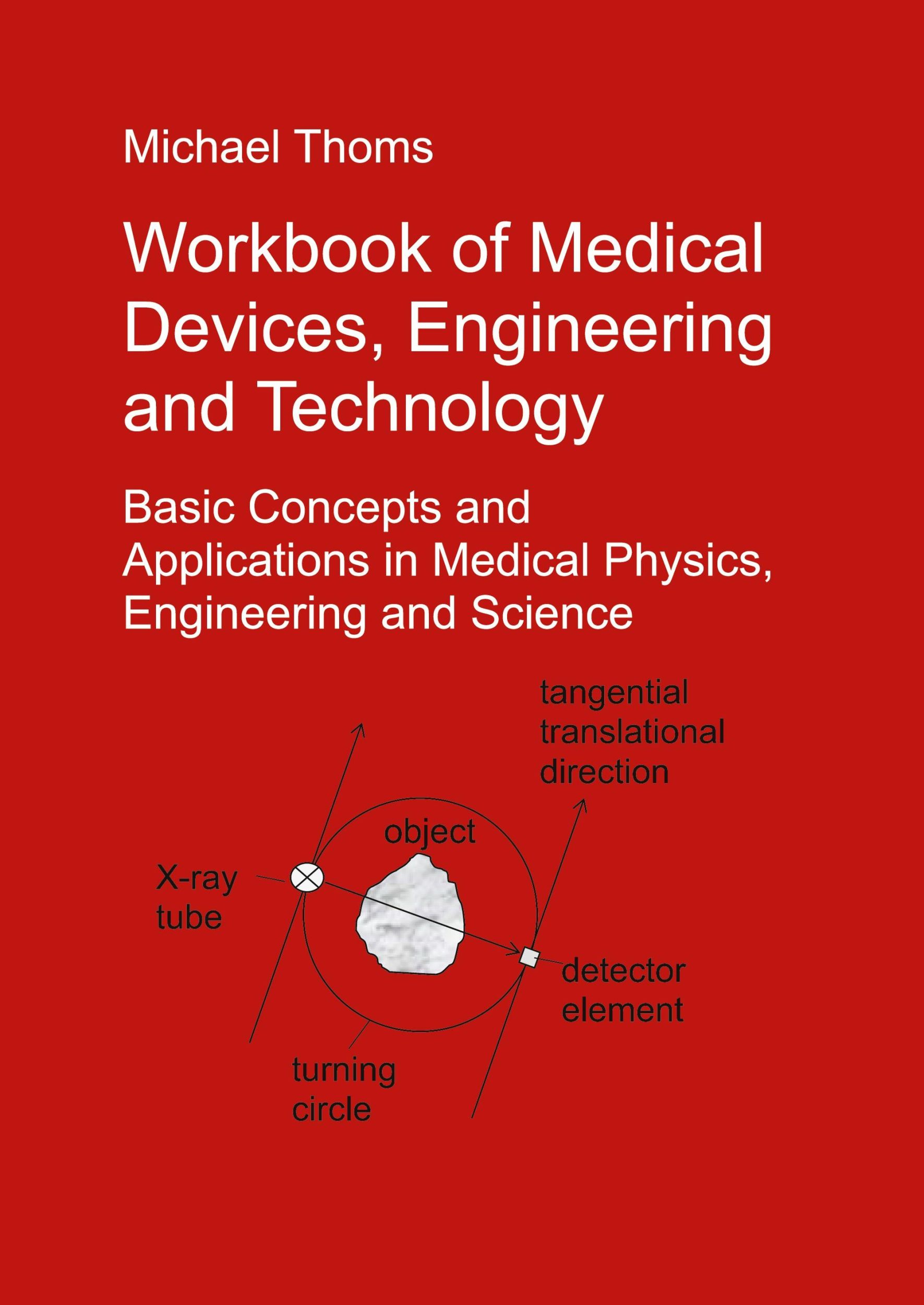 Cover: 9783347075122 | Workbook of Medical Devices, Engineering and Technology | Thoms | Buch