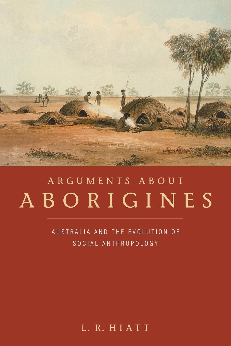 Cover: 9780521566193 | Arguments about Aborigines | L. R. Hiatt | Taschenbuch | Paperback