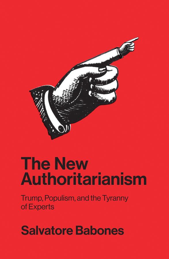 Cover: 9781509533091 | The New Authoritarianism | Trump, Populism, and the Tyranny of Experts