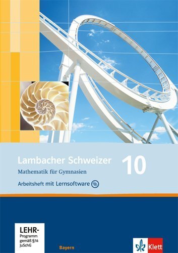 Cover: 9783127319675 | Lambacher Schweizer Mathematik 10. Ausgabe Bayern, m. 1 CD-ROM | Dorn