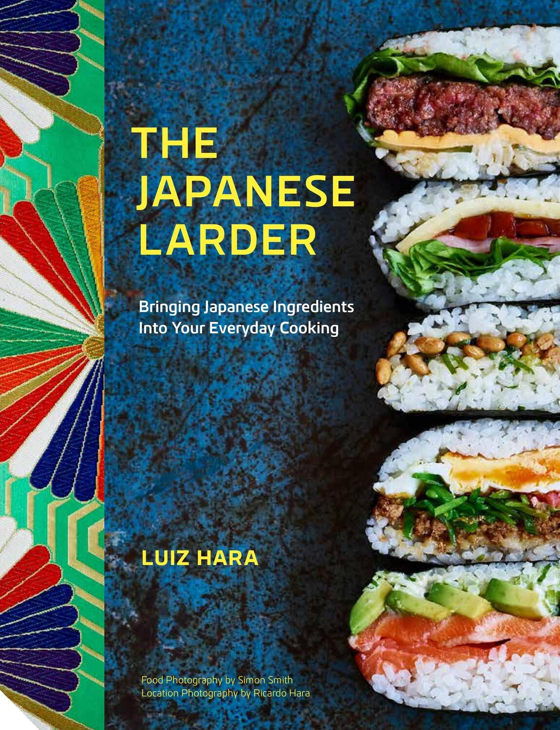 Cover: 9781911127628 | The Japanese Larder | Luiz Hara | Buch | Gebunden | Englisch | 2018