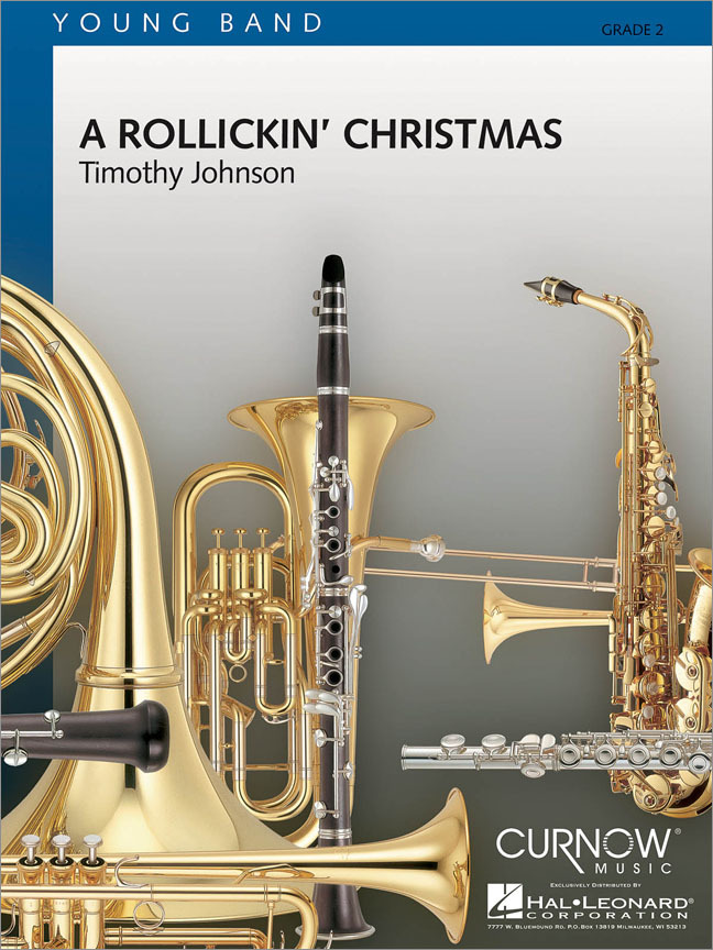 Cover: 884088507596 | A Rollickin' Christmas | Timothy Johnson | Curnow Music Concert Band