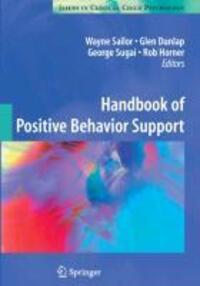 Cover: 9781441981356 | Handbook of Positive Behavior Support | Wayne Sailor (u. a.) | Buch