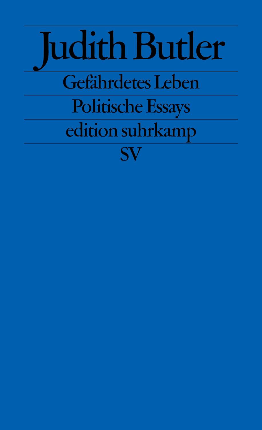 Cover: 9783518123935 | Gefährdetes Leben | Politische Essays | Judith Butler | Taschenbuch
