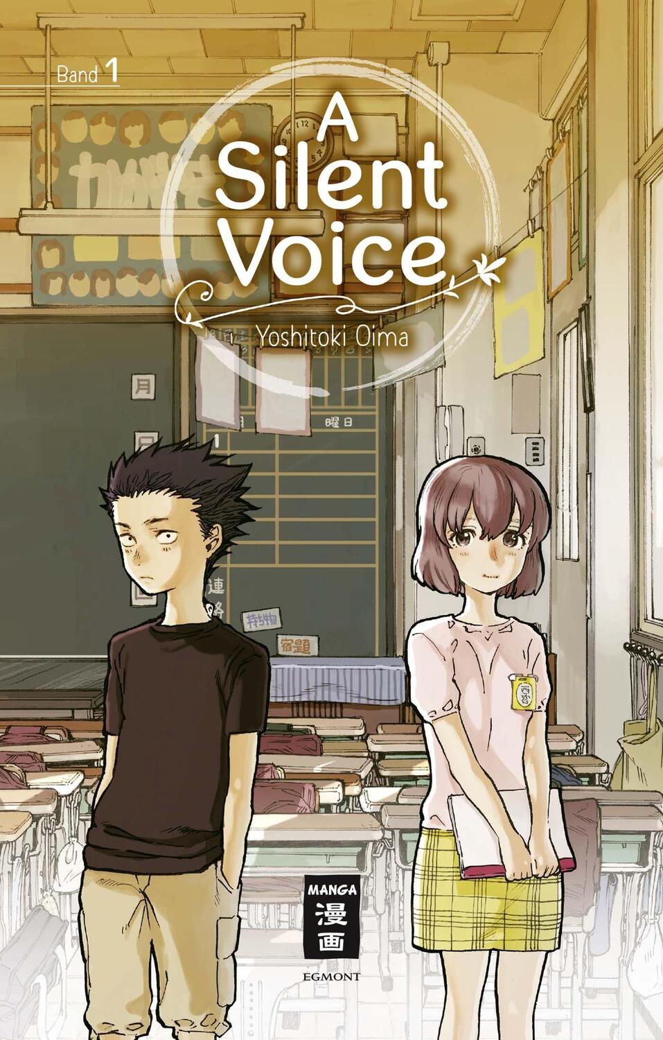 Cover: 9783770489961 | A Silent Voice 01 | Yoshitoki Oima | Taschenbuch | Deutsch | 2016