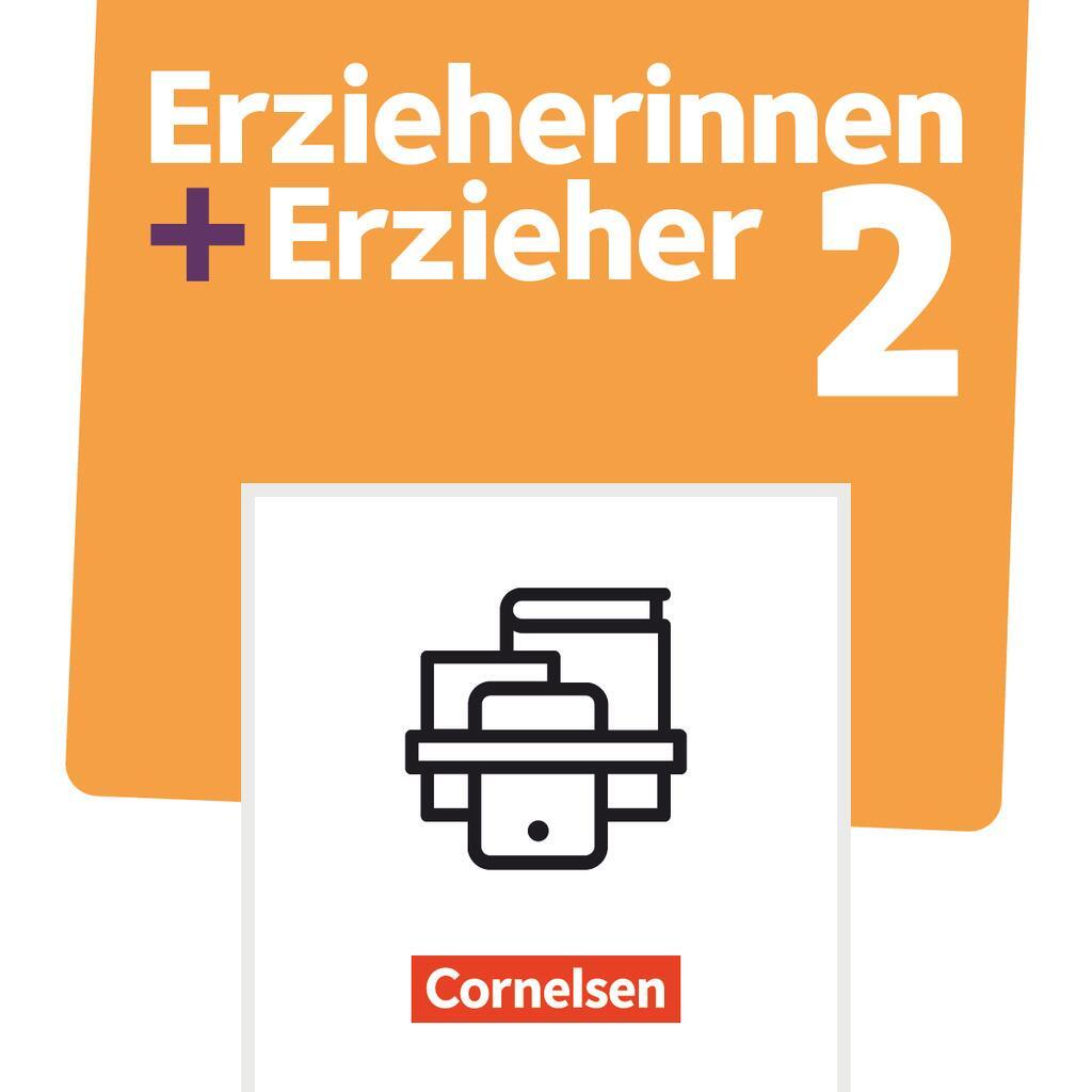 Cover: 9783064525078 | Erzieherinnen + Erzieher. Band 2 - Sozialpädagogische...