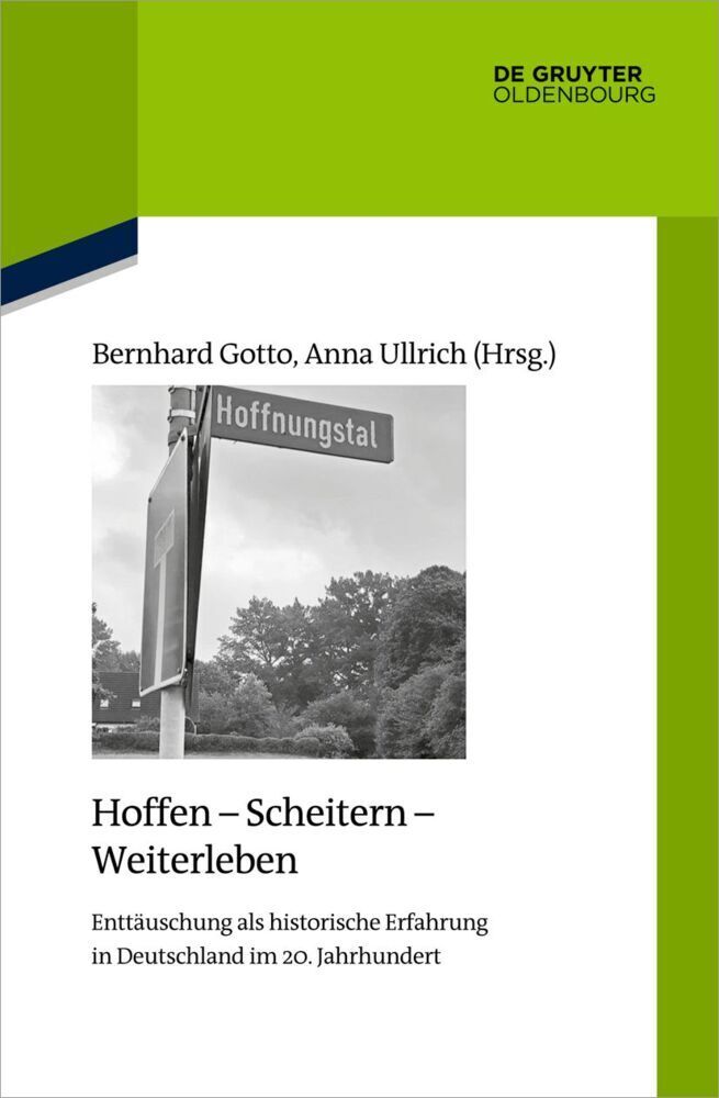 Cover: 9783110695946 | Hoffen - Scheitern - Weiterleben | Bernhard Gotto (u. a.) | Buch | VII